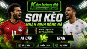Đội hình dự kiến trước trận Ai Cập và Iran