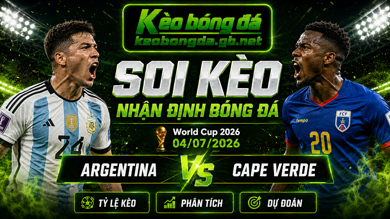 Đội hình dự kiến trước trận Argentina và Cape Verde Đội hình dự kiến trước trận Argentina và Cape Verde